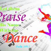 Praise the Lord With Dance