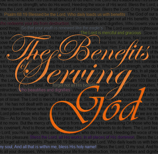 The Benefits of Serving God